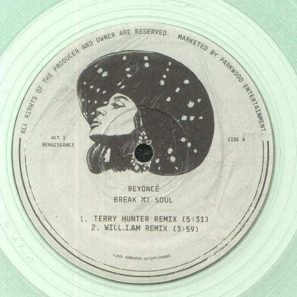 BEYONCE - Break My Soul (remixes) (Terry Hunter, Will I Am, Honey Dijon, The Queens, Nita Aviance mixes) [Transparent Green Double Vinyl]
