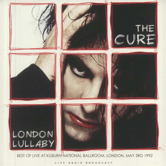 The CURE - London Lullaby