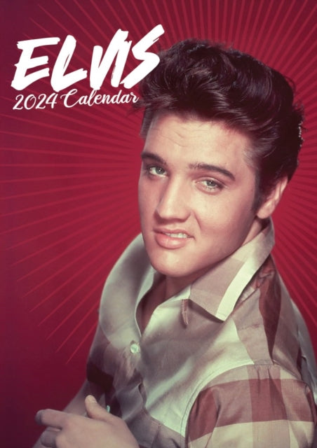 Elvis 2024 Unofficial Calendar