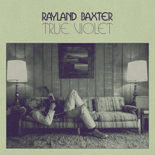 Rayland Baxter - True Violet [CD]