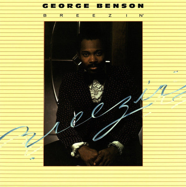 GEORGE BENSON - BREEZIN'