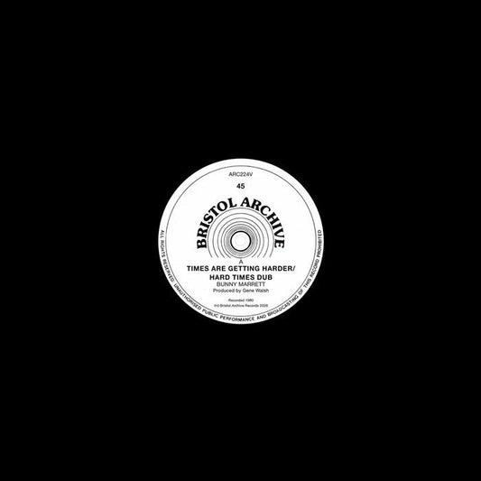 BUNNY MARRETT - TIMES ARE GETTING HARDER / HARD TIMES DUB