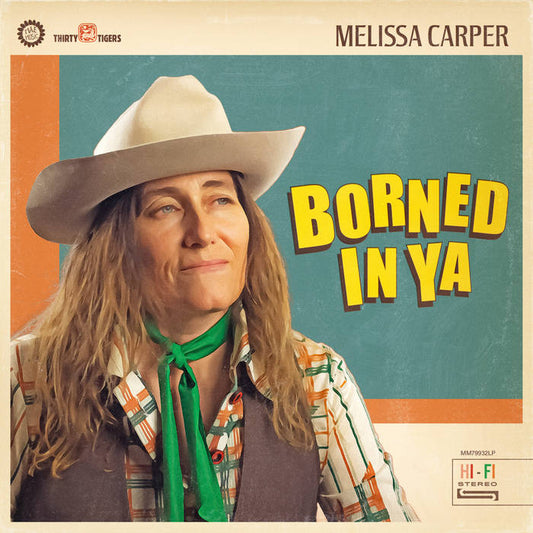 Melissa Carper - Borned In Ya [CD]