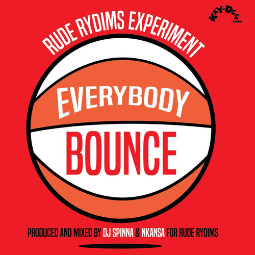 Rude Rydims Experiment - Everybody Bounce [2 x 7" Vinyl]