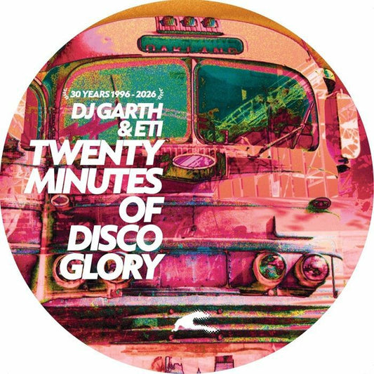 DJ GARTH / ETI - Twenty Minutes Of Disco Glory (30th Anniversary reissue)