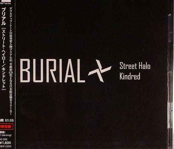 BURIAL - Street Halo/Kindred [CD]