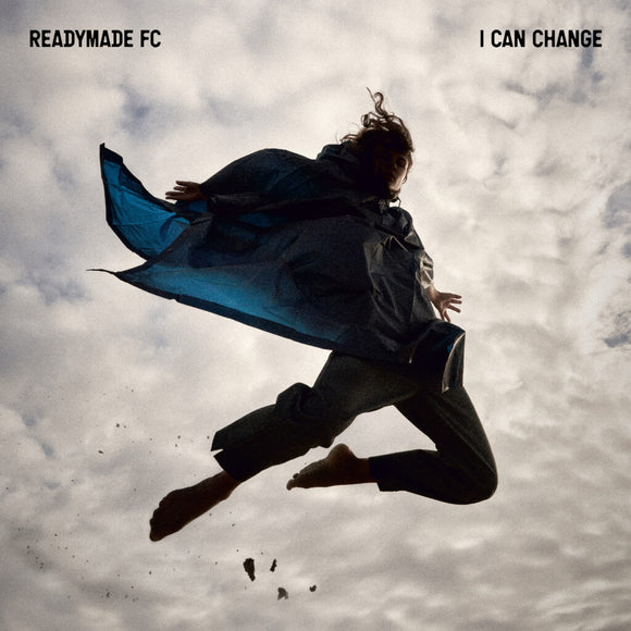 Readymade FC - I Can Change