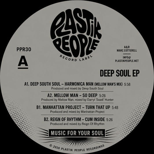 DEEP SOUTH SOUL / MELLOW MAN / MANHATTAN PROJECT / REIGN OF RHYTHM - Deep Soul EP