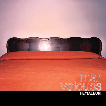 Marvelous 3 - Hey!Album (Pink Vinyl Edition)