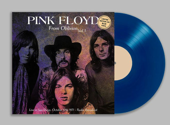 PINK FLOYD - From Oblivion Vol. 1 - Live In San Diego. October 17Th 1971 (Blue Vinyl)