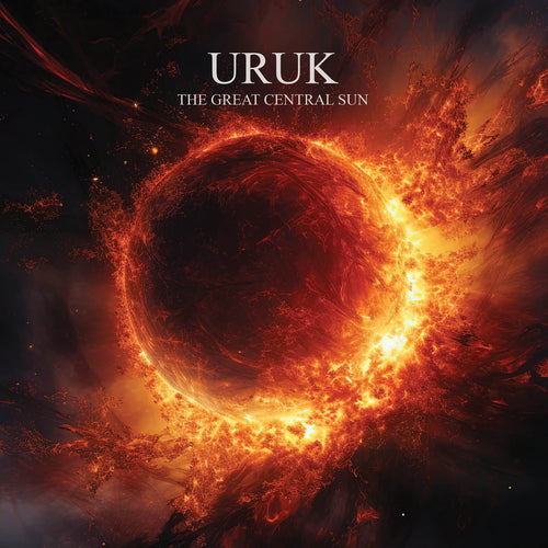 Uruk - The Great Central Sun [CD]