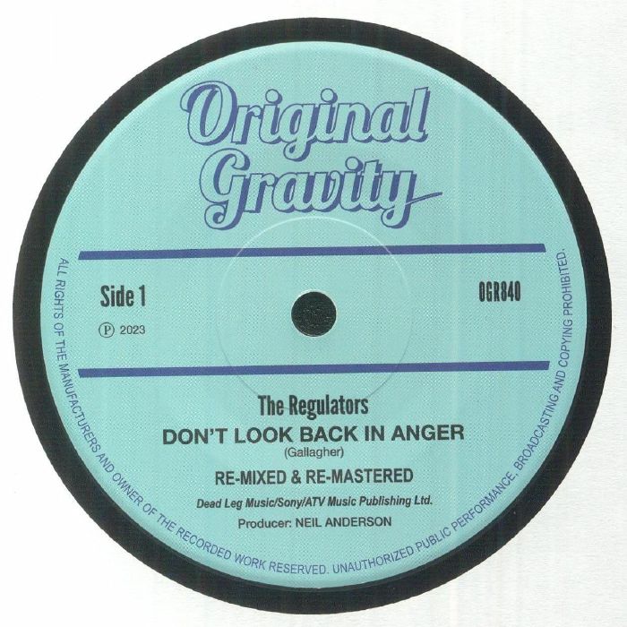 The Regulators - Don’t Look Back In Anger (re-mastered) [7" Vinyl]