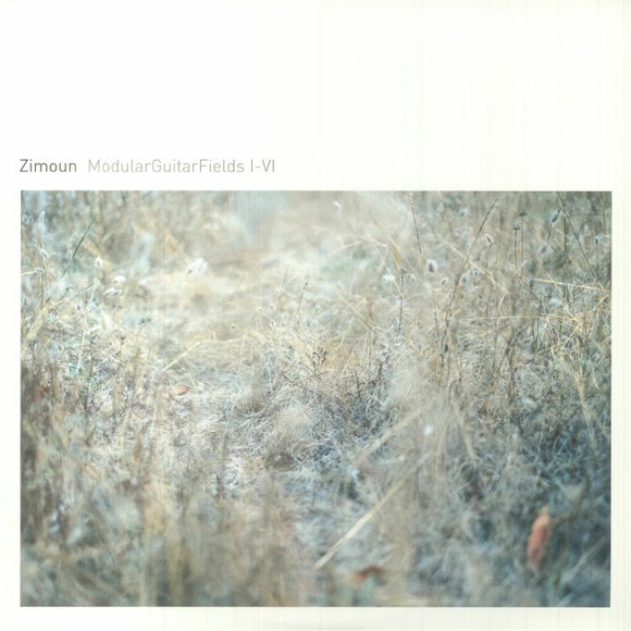ZIMOUN - Modular Guitar Fields I-VI [Clear Vinyl]