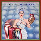 Little Feat - Dixie Chicken [3LP]