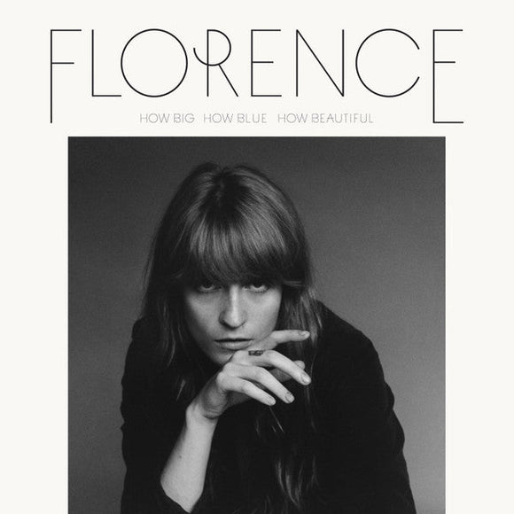 FLORENCE + THE MACHINE - How Big How Blue How Beautiful