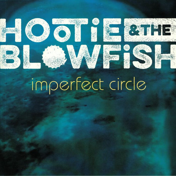 Hootie & The Blowfish - Imperfect Circle (1LP)