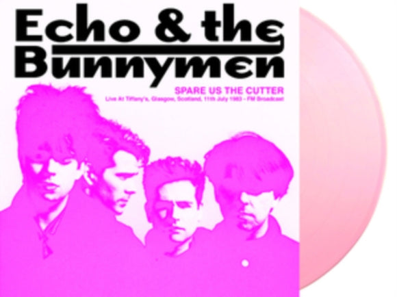 Echo & the Bunnymen - Spare us the cutter [Coloured Vinyl]