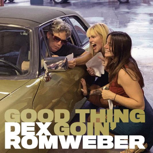 Dex Romweber - Good Thing Goin' [LP]