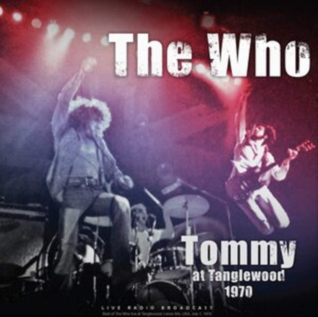 The Who - Tommy At Tanglewood 1970