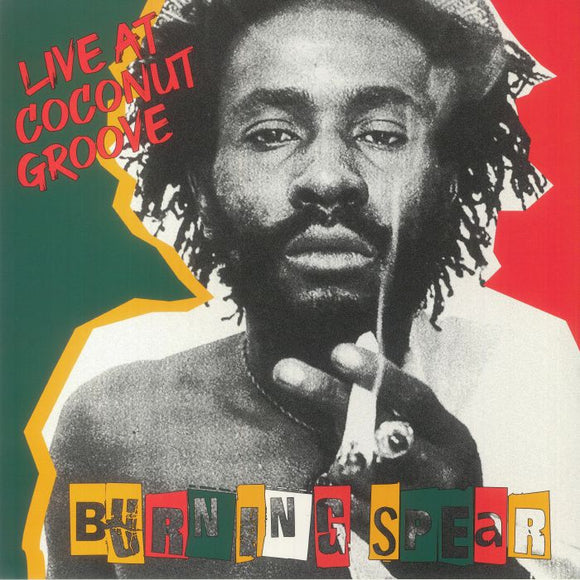 BURNING SPEAR - LIVE AT COCONUT GROOVE [2LP]