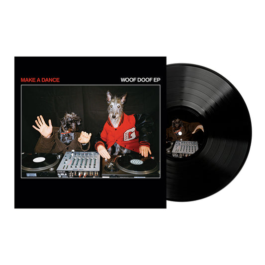 Make A Dance - Woof Doof