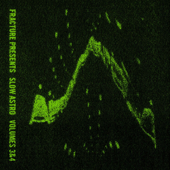 Fracture - Slow Astro, Vol.3 & 4 [Limited Neon Green Cassette]