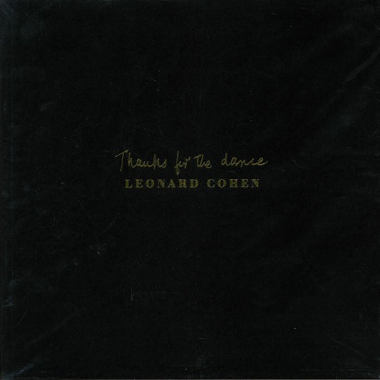 Leonard Cohen - Thanks for the Dance