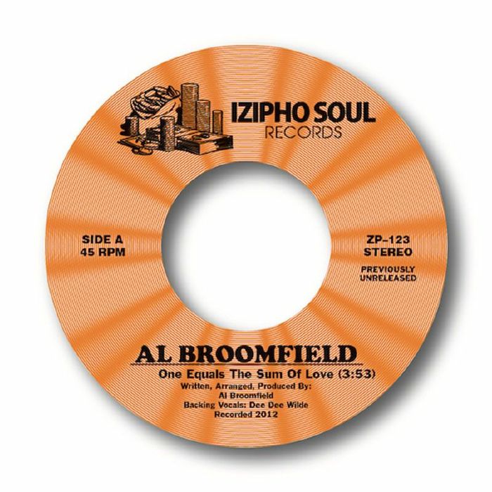 AL BROOMFIELD  - One Equals The Sum Of Love / Running To Your Love [7" Vinyl]