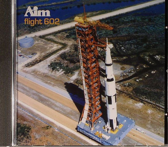 Aim - Flight 602 [CD]