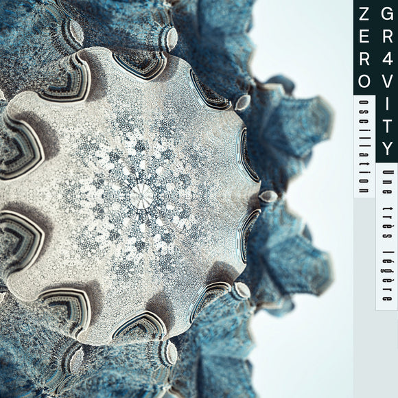 Zero Gr4vity - Une Tres Legere Oscillation [CD]