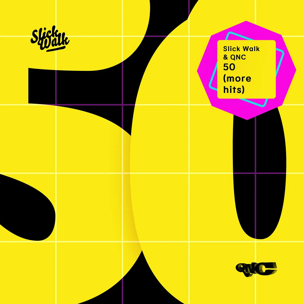 Slick Walk ft QNC - 50 (More Hits) / No Way Out feat SlimKid3 & Moonbeam Kelly [7" Vinyl]