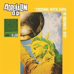ADRENALIN O.D. - Cruising With Elvis In Bigfoot's U.F.O. (Coloured Vinyl)