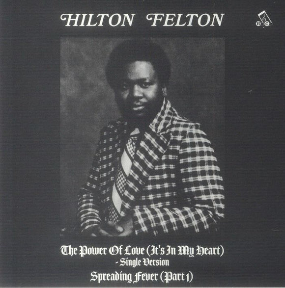 Hilton FELTON - The Power Of Love (It's In My Heart) [7