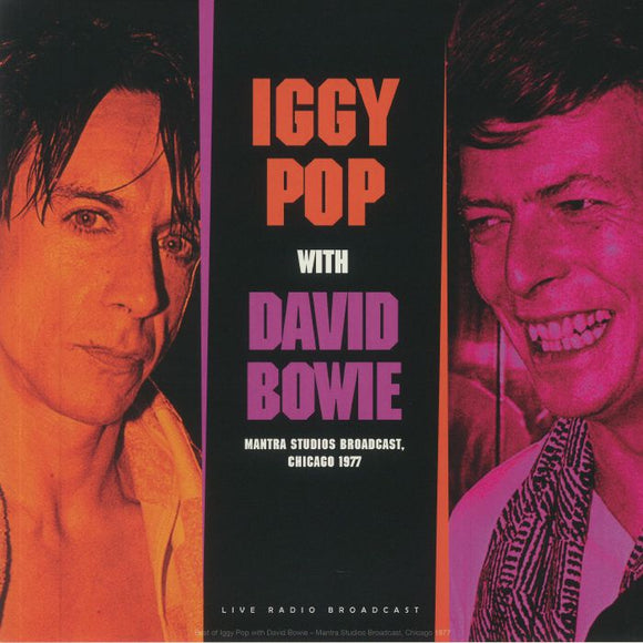 IGGY POP & DAVID BOWIE - Best Of Live At Mantra Studios Broadcast 1977