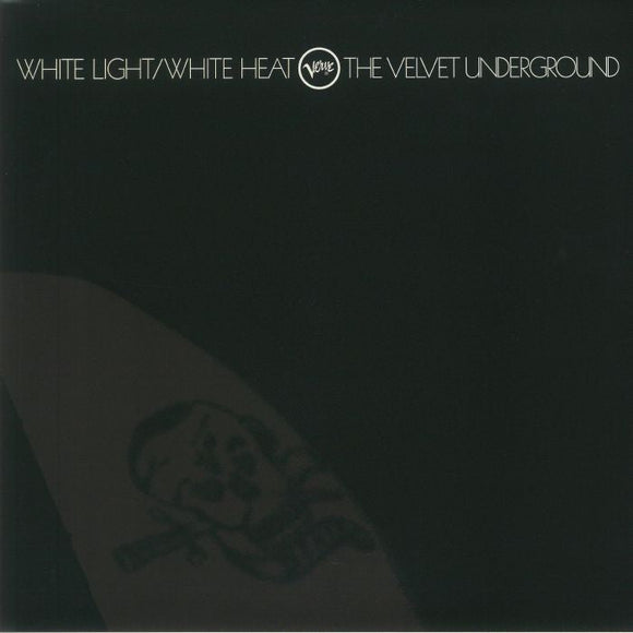 The VELVET UNDERGROUND - White Light/White Heat