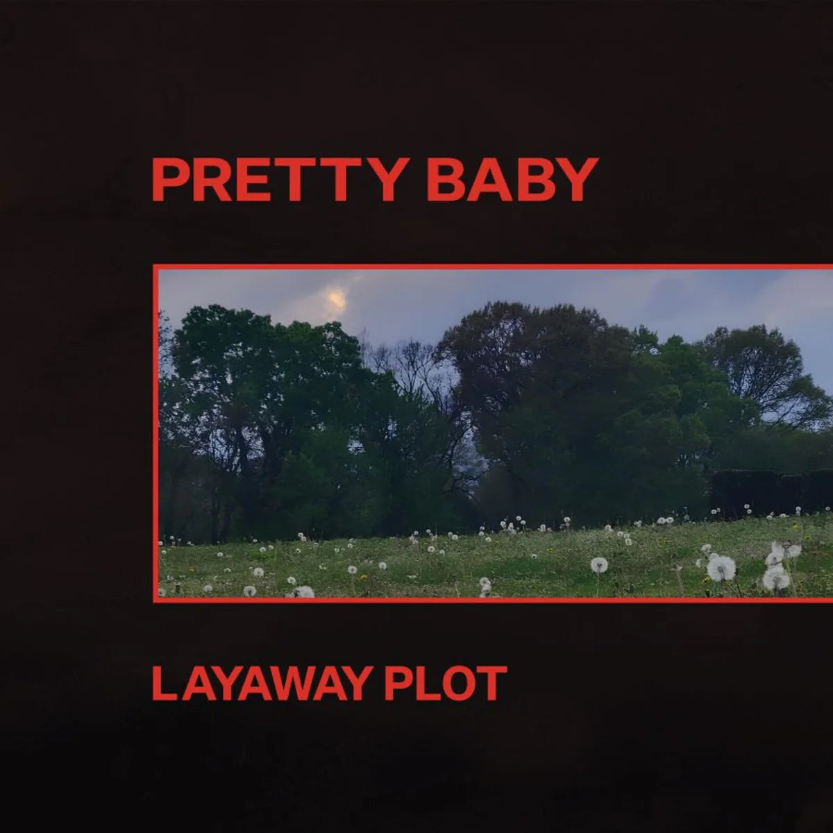 Pretty Baby - Layaway Plot