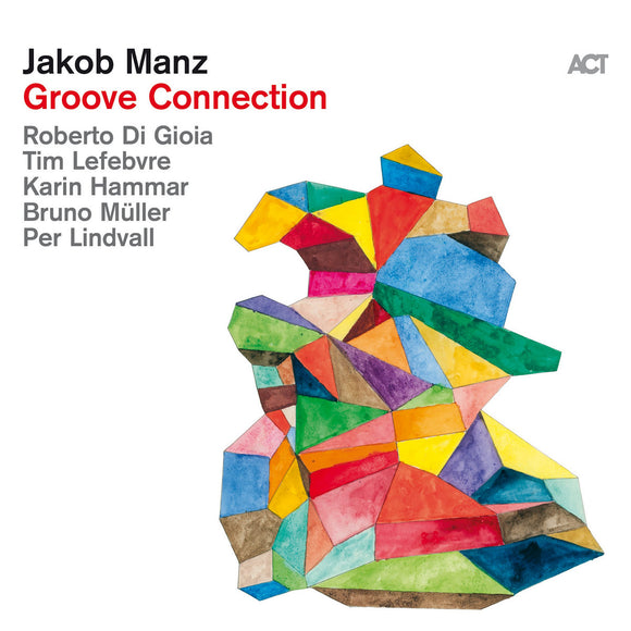 Jakob Manz - Groove Connection [LP]