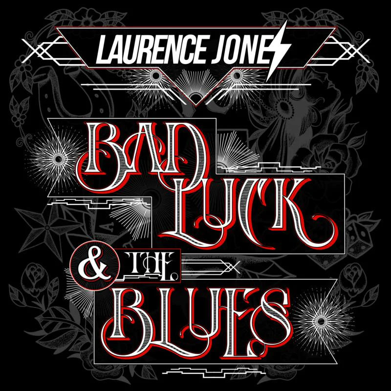 Laurence Jones - Bad Luck & The Blues [LP]