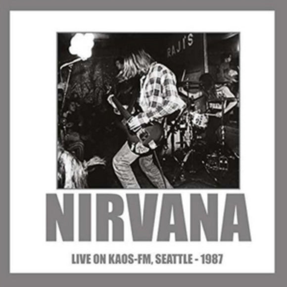 Nirvana - Live On KAOS-FM, Seattle, 1987 [CD]