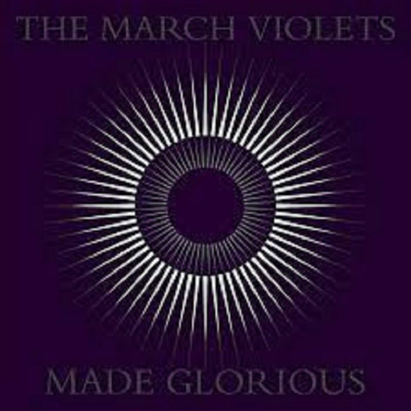 The March Violets - Made Glorious [2LP PURPLE vinyl] (RSD 2023)