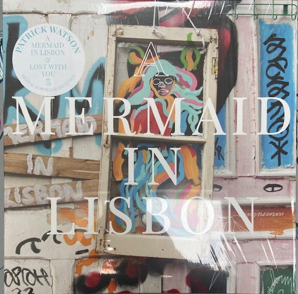 PATRICK WATSON - A MERMAID IN LISBON