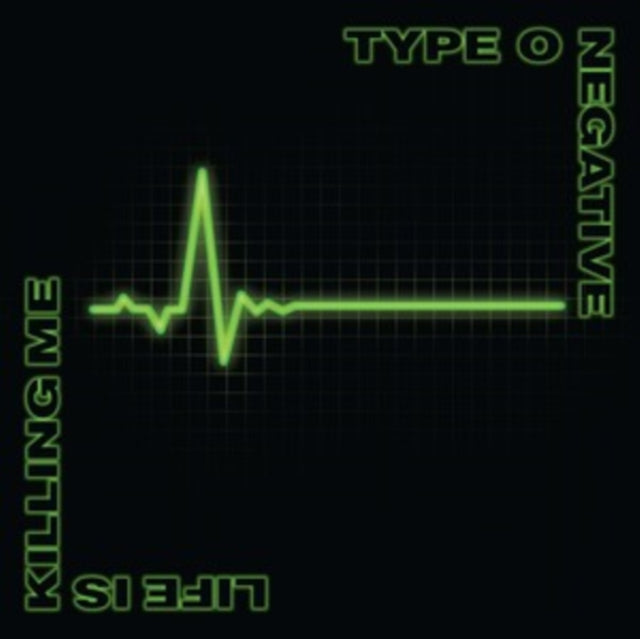 TYPE O NEGATIVE - Life Is Killing Me (Green Black Mix)