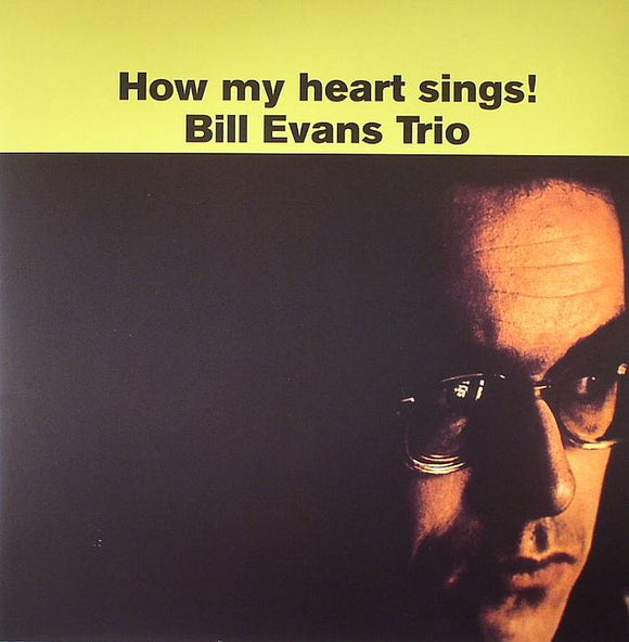 BILL EVANS - How My Heart Sings!
