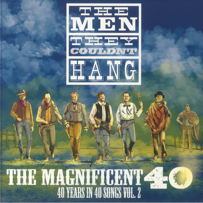 The Men They Couldn't Hang - The Magnificent 40 [2LP]