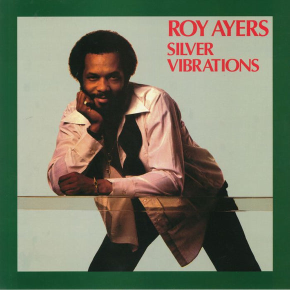 ROY AYERS - Siler Vibrations
