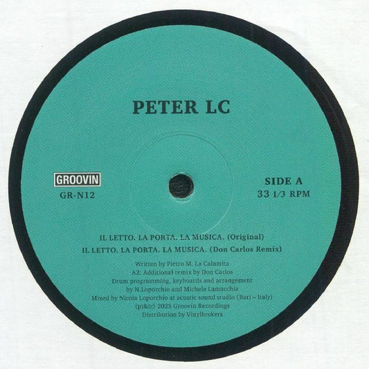 PETER LC - IL Letto. La Porta. La Musica.