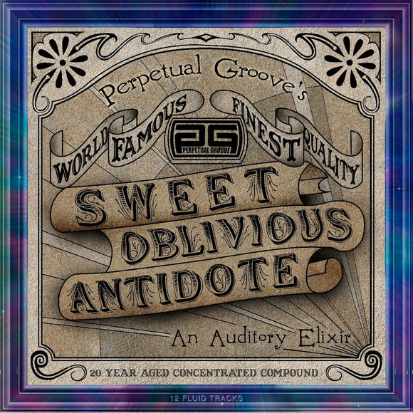 Perpetual Groove - Sweet Oblivious Antidote - 20th Anniversary Edition [Random Color Vinyl]