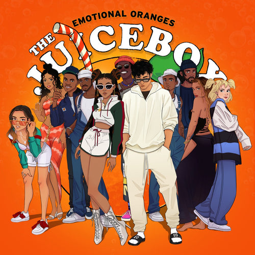 Emotional Oranges - The Juicebox