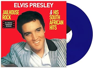 ELVIS PRESLEY - Jailhouse Rock & His South African Hits (Limited Blue Vinyl)