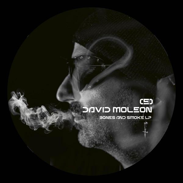 David Moleon - Bones And Smoke [VINYL ONLY ON SPSERIES]